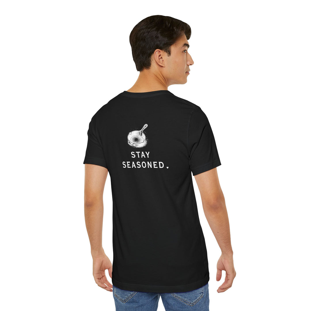 (5) Cooking T-Shirt - Stay Seasoned, Gift for Chefs, Cooking Tee, Kitchen Lover's Apparel, Foodie Gift